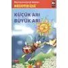 Küçük Arı Büyük Arı