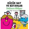 Küçük Bay ve Bayanlar Doktora Gidiyor