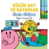 Küçük Bay ve Bayanlar Okula Gidiyor