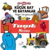 Küçük Bay ve Bayanlar - Taşıt Macerası