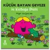 Küçük Bayan Geveze ve Kurbağa Prens