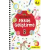 Küçük Dahiler Dikkat Geliştirme 2 – 6+ Yaş