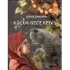 Küçük Gece Kedisi (Ciltli)