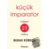 Küçük İmparator - Liderin 23 Adımı