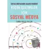 Küçük İşletmeler İçin Sosyal Medya