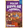 Küçük Kayılar - Kervansaray Baskını