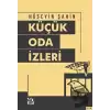 Küçük Oda İzleri