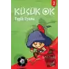 Küçük Ok 2 - Tepik Oyunu