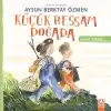 Küçük Ressam Doğada - Kırda Yaşam Serisi