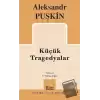 Küçük Tragedyalar