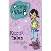 Küçük Yalan - Bıcırık Billie B