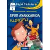 Küçük Yıldızlar: Spor Ayakkabıda Kungfu