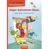 Küçük Yıldızlar: Süper Kahraman Okulu