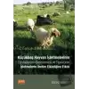 Küçükbaş Hayvan İşletmelerinin Tipolojilerinin Belirlenmesi ve Tipolojinin İşletmelerin Üretim Etkinliğine Etkisi