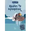 Kudüste Uyanmak