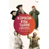 Küfrün Kısa Tarihi - Tanrı’ya Karşı İşlenen Suçlar