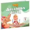 KUKULİ ARKANDAN AĞLAR