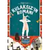 Kulaksızın Romanı