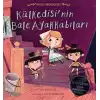 Külkedisinin Bale Ayakkabıları - Masal Arkadaşları