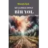 Küllerle Dolu Bir Yol