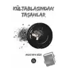 Kültablasından Taşanlar