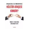 Kültür Ataşesi Kimdir ?