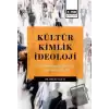 Kültür Kimlik İdeoloji - Kültürlerarası İletışım Açısından Iğdır