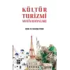 Kültür Turizmi Motivasyonları