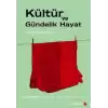 Kültür ve Gündelik Hayat