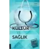 Kültür ve Sağlık