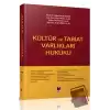 Kültür ve Tabiat Varlıkları Hukuku (Ciltli)