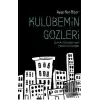 Kulübemin Gözleri