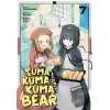 Kuma Kuma Kuma Bear Cilt 7