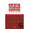 Kuranda Toplumların Liderlere Tepkileri