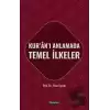 Kuranı Anlamada Temel İlkeler