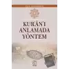 Kuranı Anlamada Yöntem