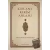 Kuran-ı Kerim Anlamı