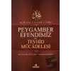 Kuran-ı Kerime Göre Peygamber Efendimiz ve Tevhid Mücadelesi