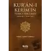 Kuran-ı Kerimin Türkçe Tercümesi (Ciltli)