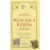 Kuran-ı Kerim Meali Cep Boy (Ciltli)