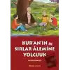 Kuranın Sırlar Alemine Yolculuk