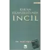 Kuran Kılavuzluğunda İncil