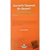 Kuranla Yaşamak Ne Zaman? - Hurafelerle Daha Nereye Kadar?