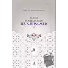 Kuran Rehberliğinde Hz. Muhammed (s.)