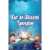 Kuran Ülkesini Tanıyalım