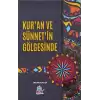 Kuran ve Sünnetin Gölgesinde