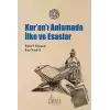 Kuran’ı Anlamada İlke ve Esaslar