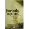 Kuranla Yaşamak