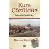 Kura Çözüldü 2