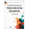 Kuramdan Uygulamaya Türkçe Ders Kitabı İncelemeleri